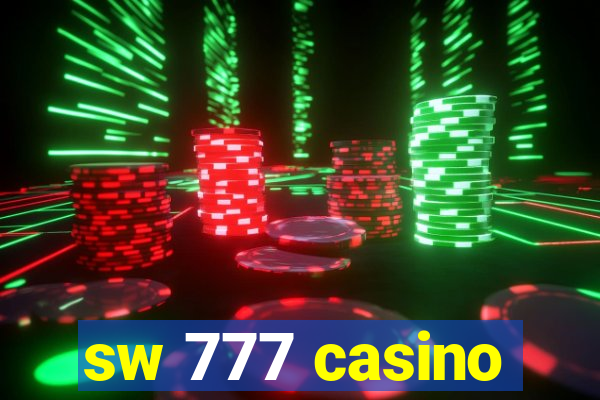 sw 777 casino